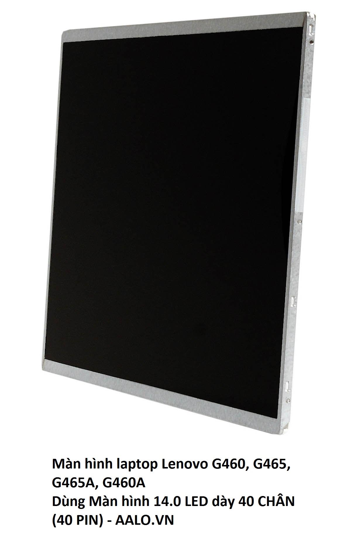 Màn hình laptop lenovo g460 g465 g465a g460a