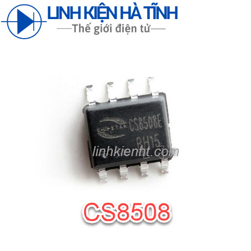 Ic công suất cs8508e cs8508 8508 8w sop-8 mới chính hãng