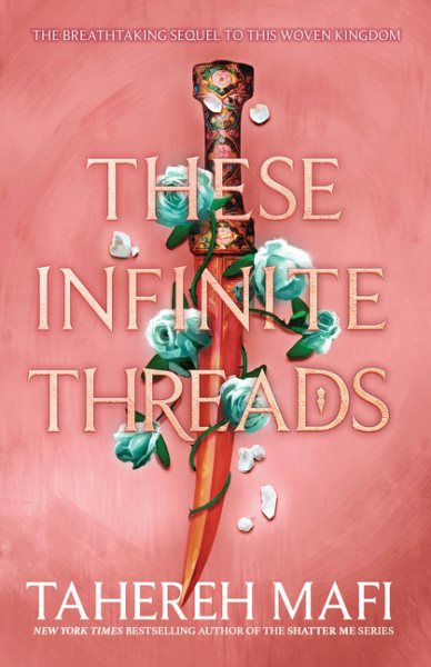 These Infinite Threads - - This Woven Kingdom
