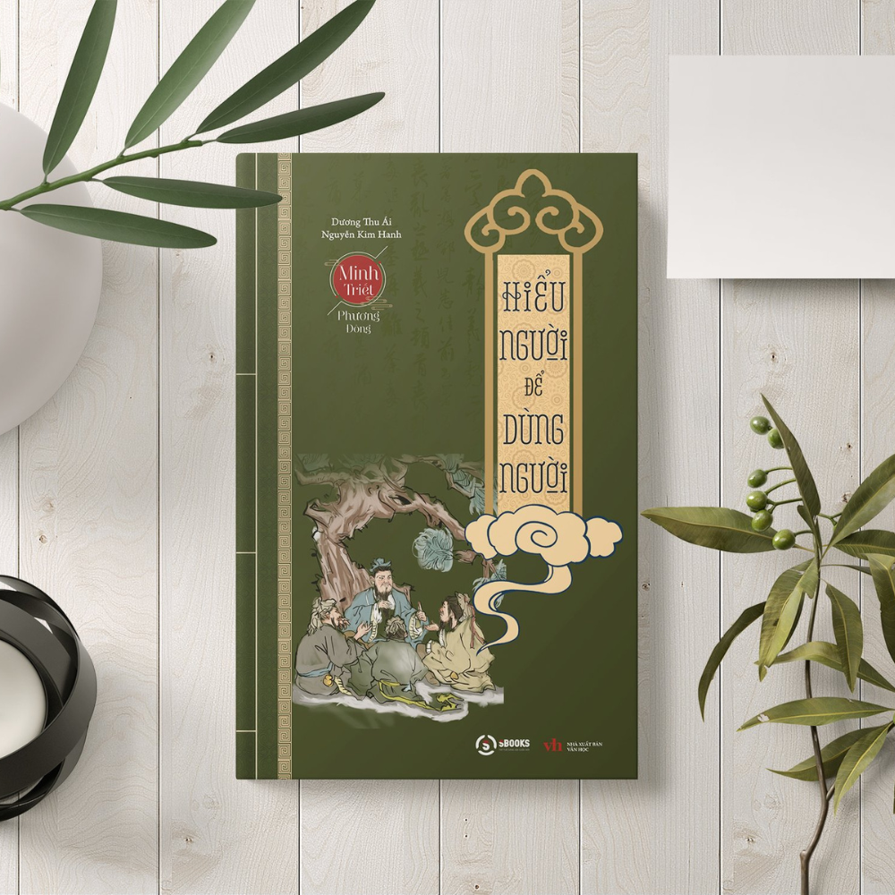 Sách - Hiểu Người để Dùng Người - SBOOKS