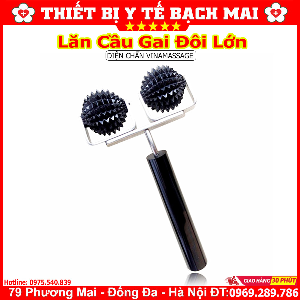 Lăn Cầu Đôi Lớn - Dụng Cụ Diện Chẩn