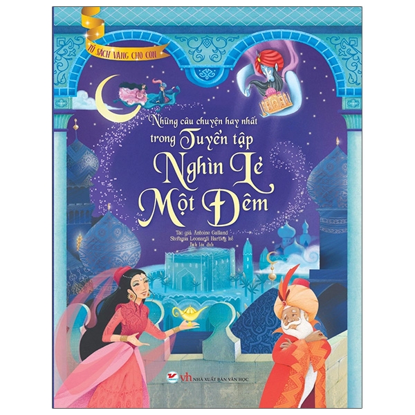 Fahasa - Tủ Sách Vàng Cho Con - Những Câu Chuyện Hay Nhất Trong Tuyển Tập Nghìn Lẻ Một Đêm