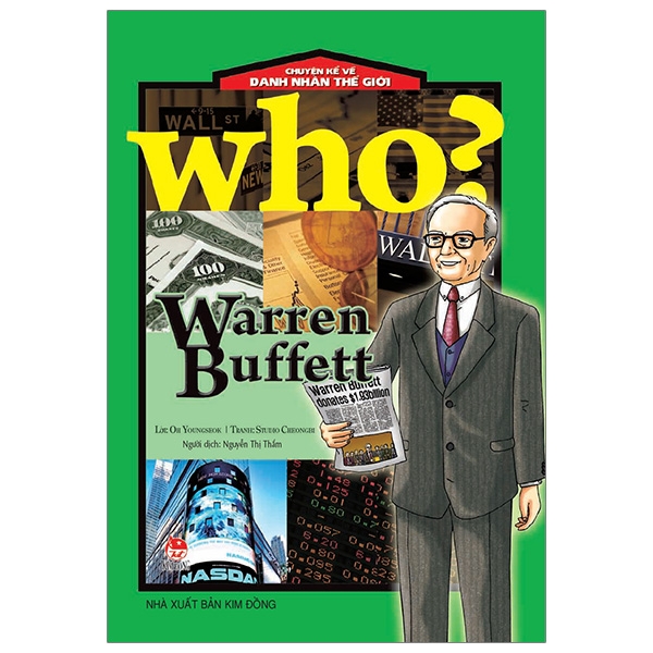 Fahasa - Who? Chuyện Kể Về Danh Nhân Thế Giới: Warren Buffett (Tái Bản 2019)