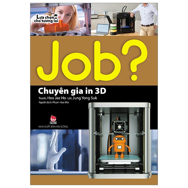 Fahasa - lựa chọn cho tương lai job? - chuyên gia in 3d