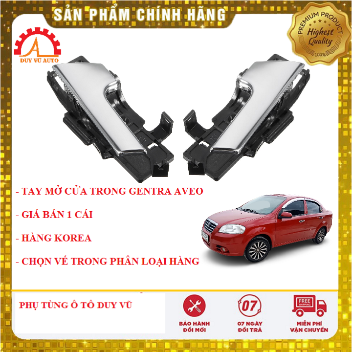 TAY MỞ CỬA TRONG DEAWOO GENTRA, AVEO