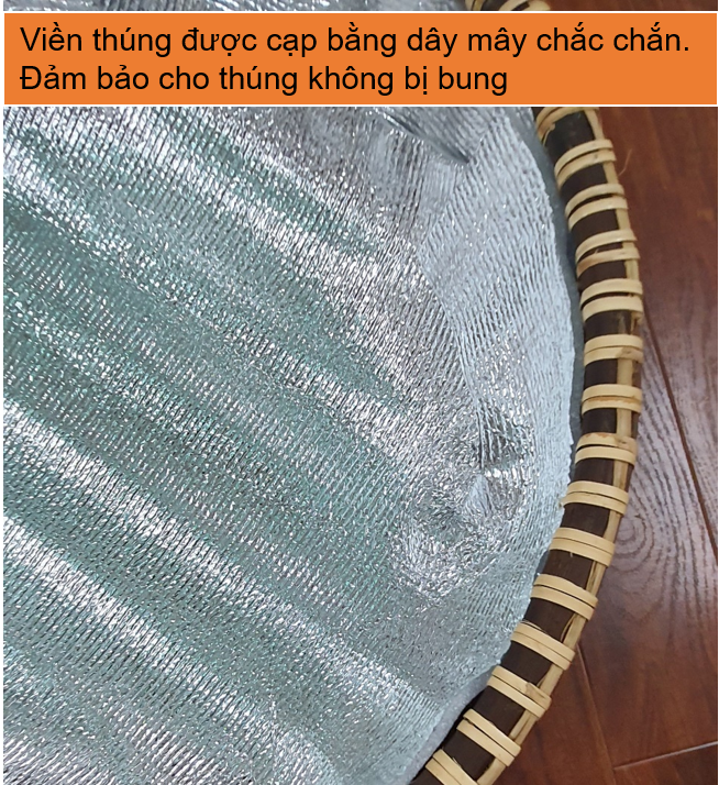 Thúng tre có lớp cách nhiệt