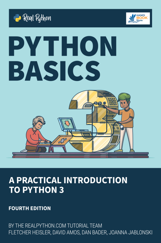 Python Basics: A Practical Introduction to Python 3 - Hanoi bookstore