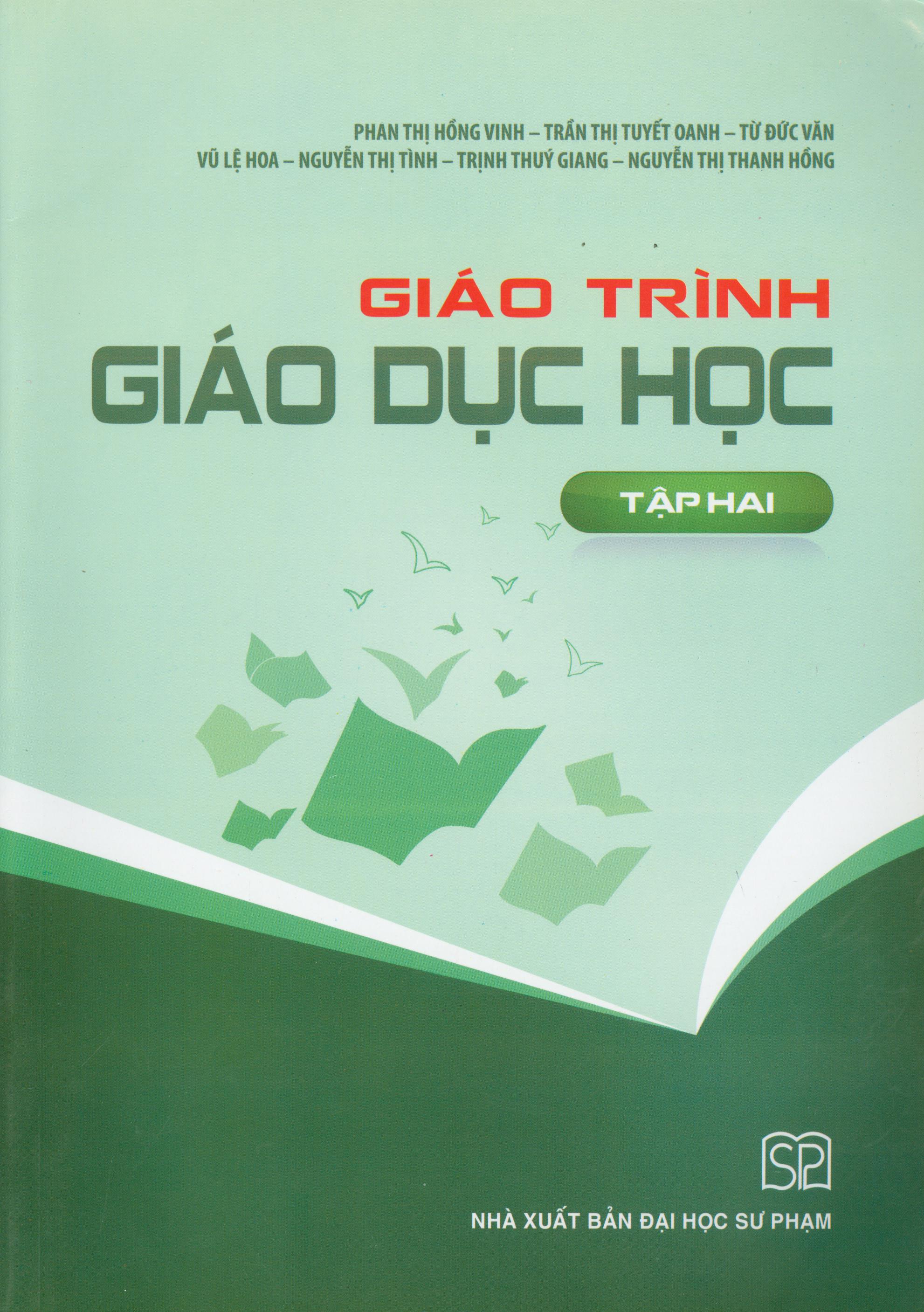 Giáo Trình Giáo Dục Học - Tập 2