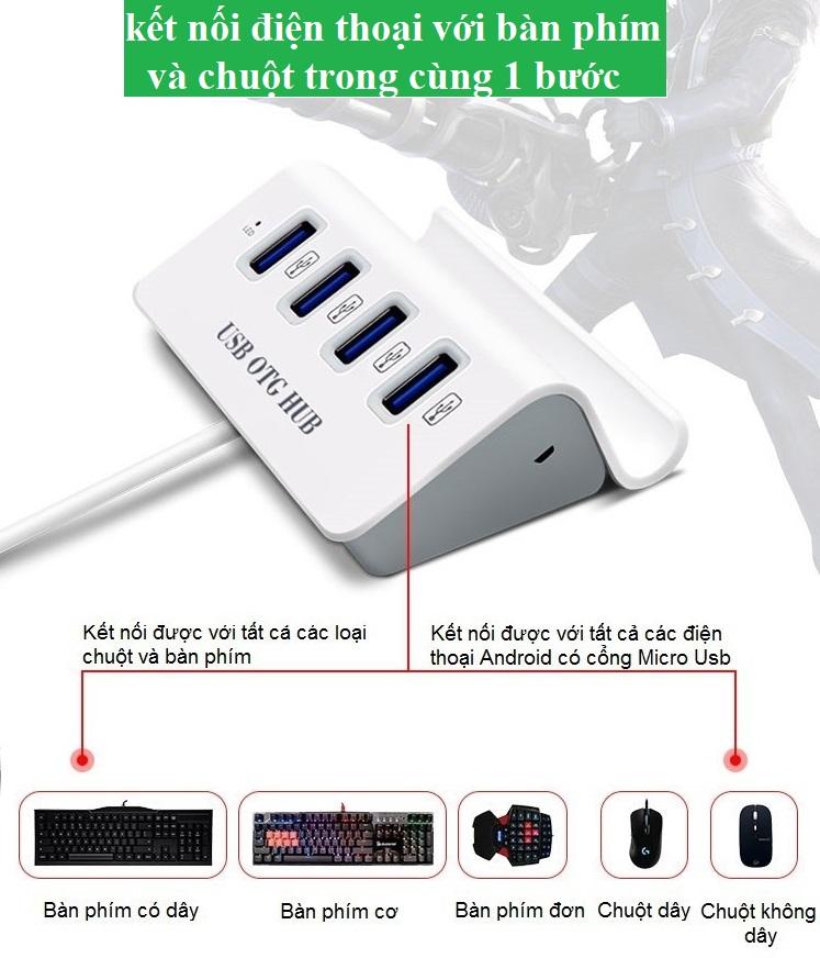 Bộ chia 4 Cổng USB OTG HUB - Kết nối điện thoại với bàn phím và chuột