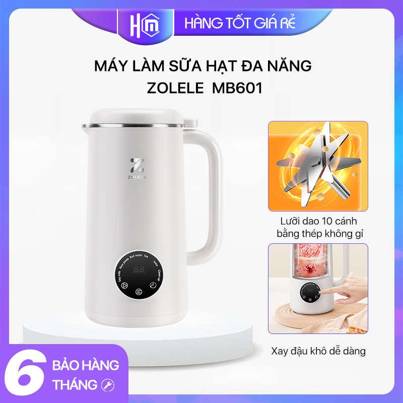 Máy xay nấu đa năng zolele mb601 - lô mới 10 lưỡi dao - máy làm sữa hạt zolele dung tích 600ml