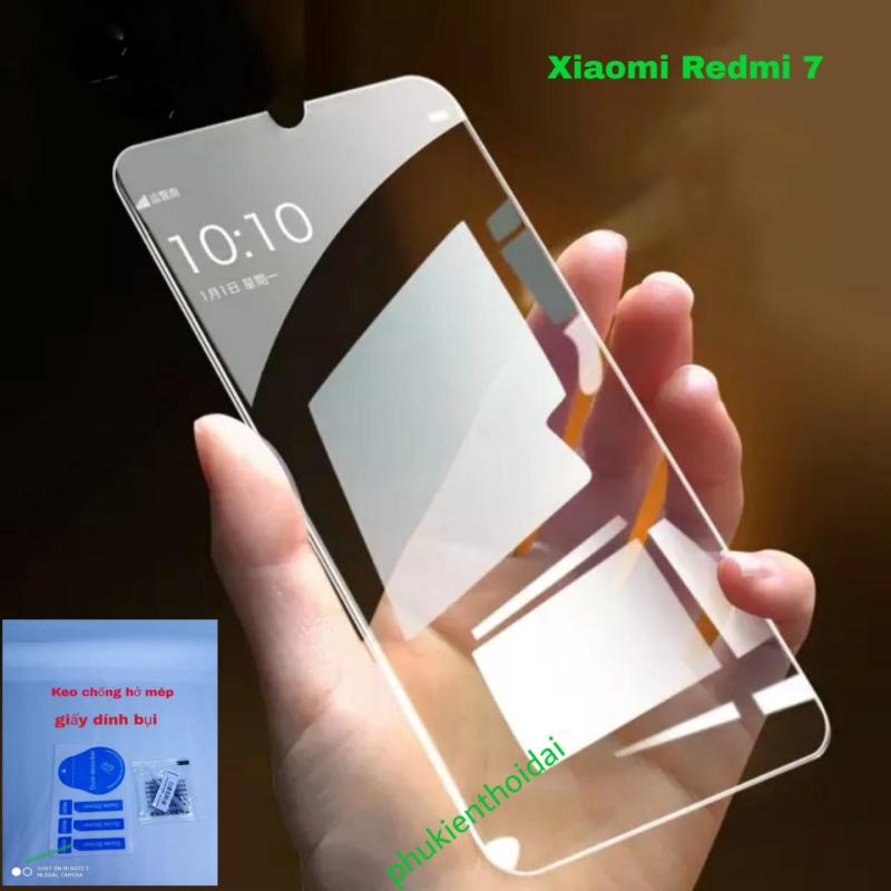 Kính cường lực Xiaomi Redmi 7 trong suốt loại tốt 9H / 2.5D ( tặng keo chống hở mép )