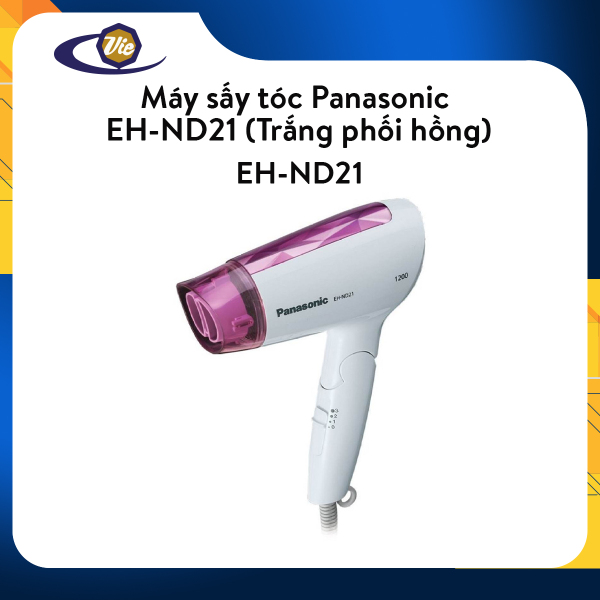 Máy sấy tóc Panasonic EH-ND21 (Trắng phối hồng) - Hàng nhập khẩu