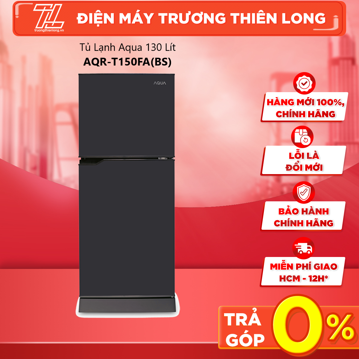 Tủ lạnh Aqua 130 lít AQR-T150FA BS - Công nghệ làm lạnh đa chiều kháng khuẩn khử mùi với công nghệ Nano Fresh Ag+ - TRẢ GÓP 0% - GIAO TOÀN QUỐC - NGOÀI HCM TÍNH PHÍ