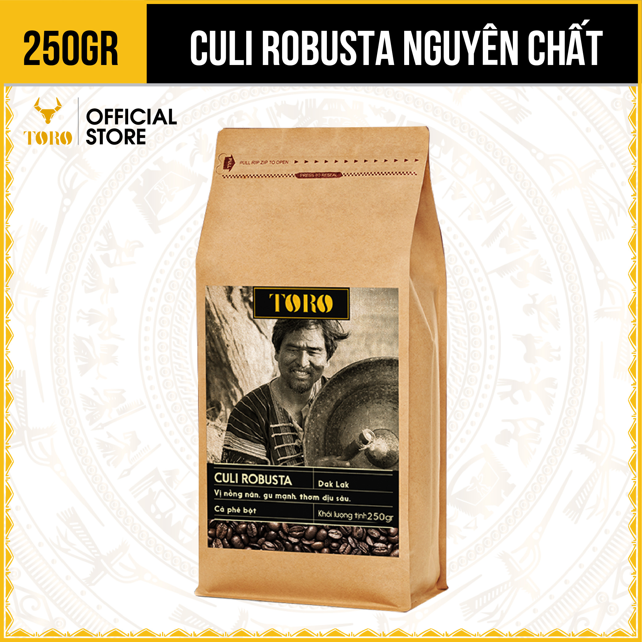 [250GR] Cà Phê Bột Toro Culi Robusta Nguyên Chất 100% | TORO FARM
