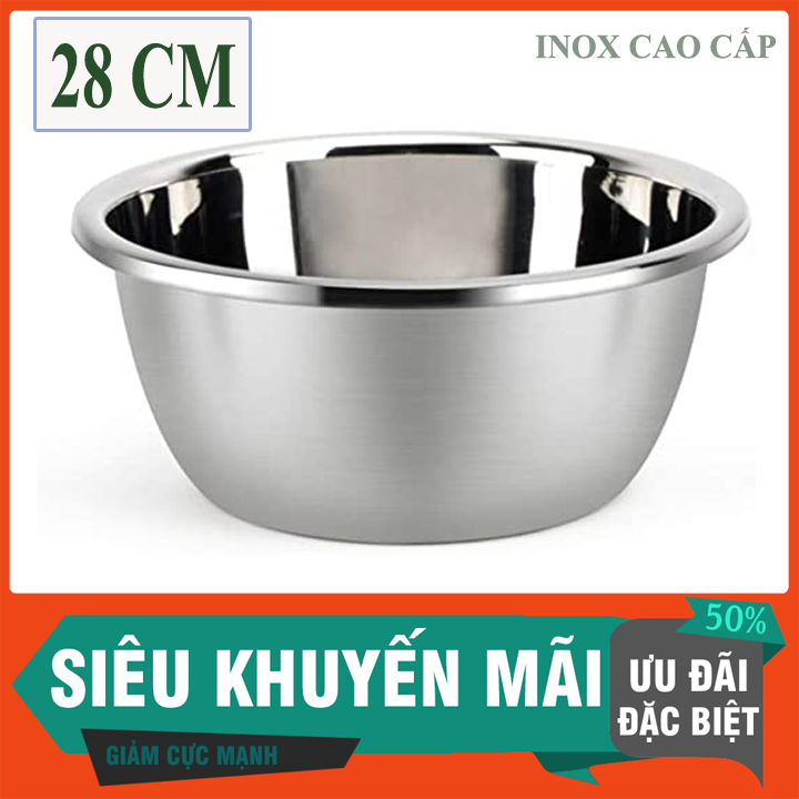 [INOX DÀY - SÁNG ĐẸP] Thau inox dày đẹp 28cm chuyên trộn salad trộn gỏi rửa rau củ quả tiện lợi