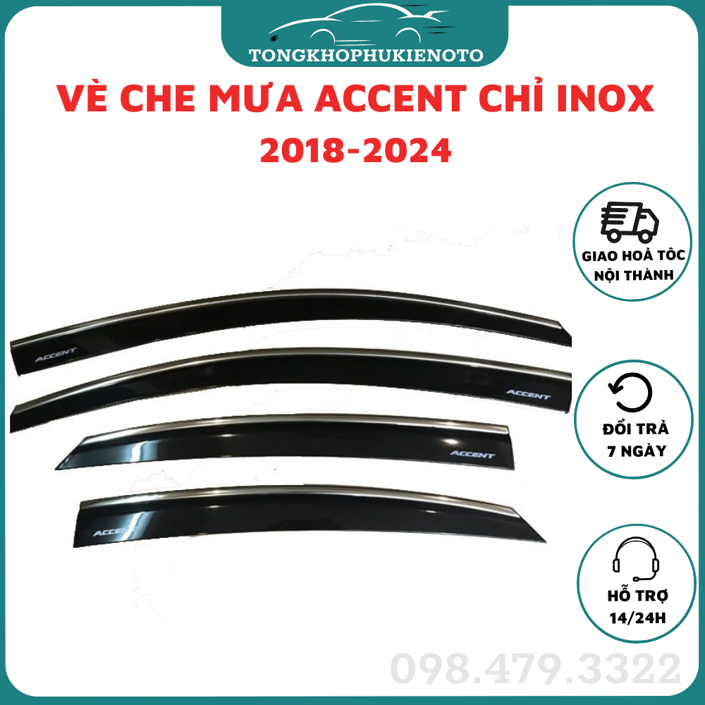 Vè che mưa xe hyundai accent 2018 - 2023,2024 mẫu chỉ inox cao cấp