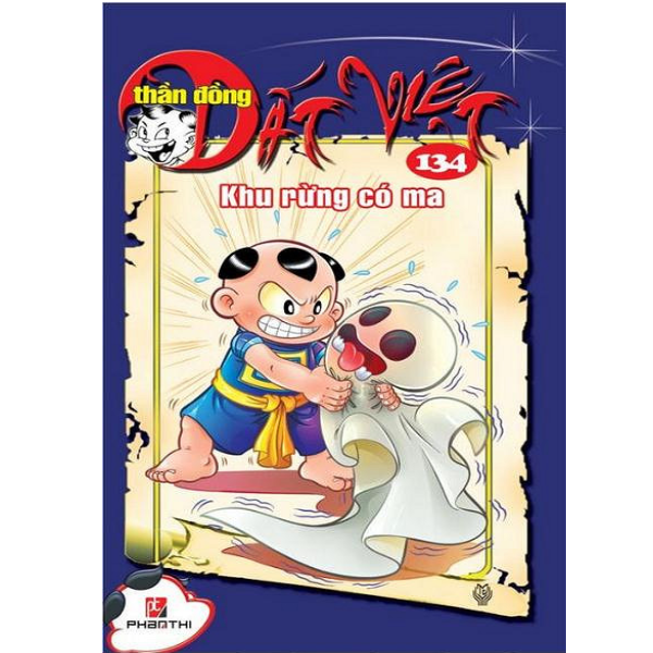 Sách - thần đồng đất việt - tập 134: khu rừng có ma