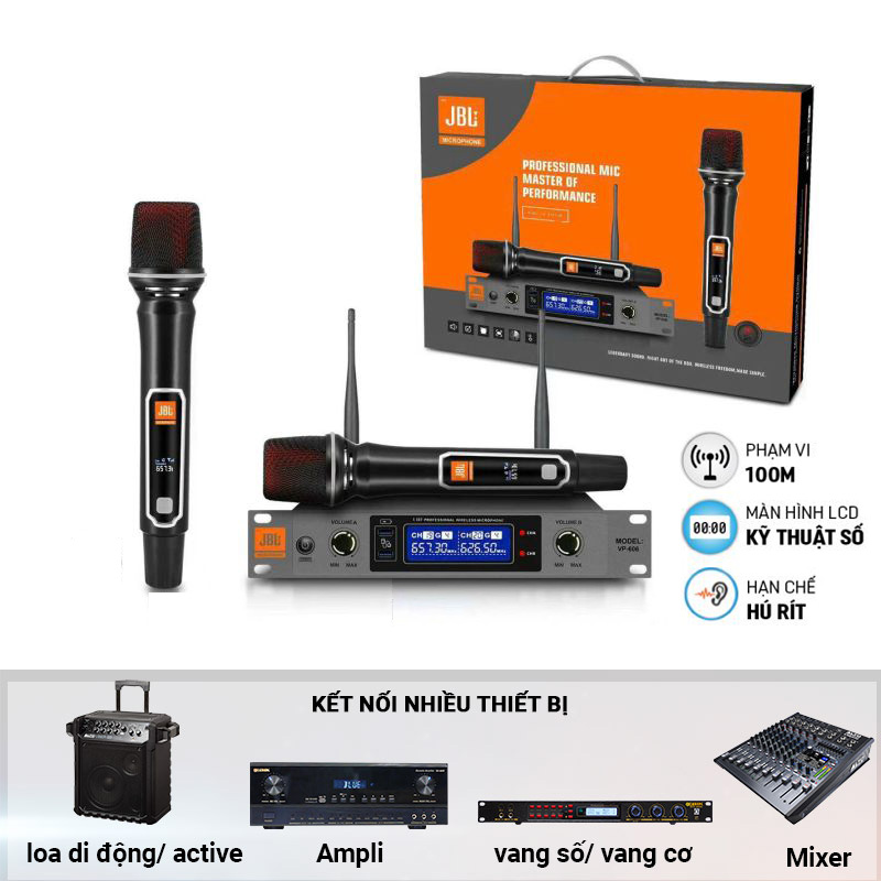 Micro Karaoke JBL VP-606 Không Dây – Mic Hát Karaoke Giá Rẻ, Bộ 2 Micro Không Dây JBLChống Nhiễu Chống Hú, Hút Âm Tốt, Cho Độ Nhạy Cao – Âm Thanh Trung Thực Rõ Nét, Đẳng Cấp. Sang Trọng BH 12 THÁNG