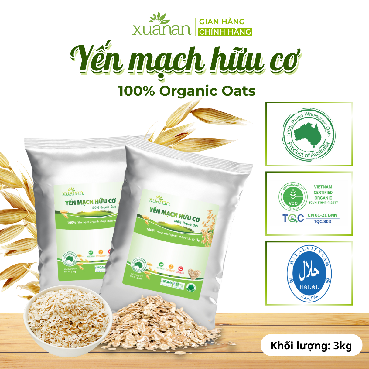 Yến Mạch Hữu Cơ Xuân An [ko đường] Túi 3Kg [cán dẹt] (Giảm 20%)
