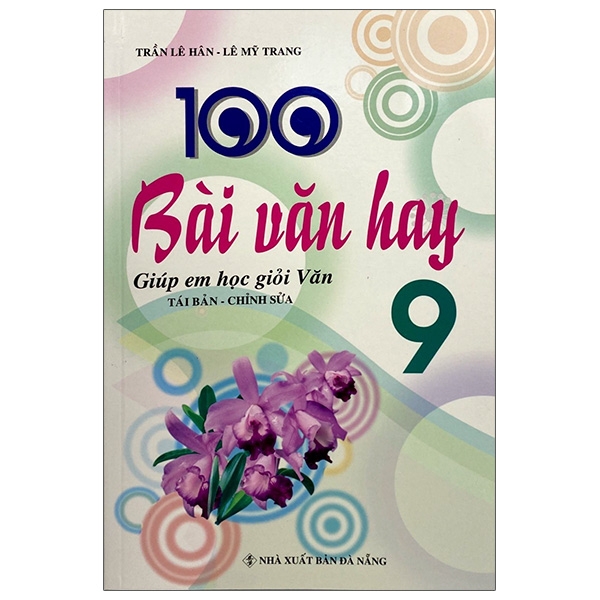 Fahasa - 100 Bài Văn Hay Lớp 9