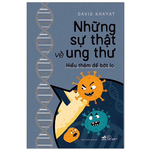 Fahasa - những sự thật về ung thư - hiểu thêm để bớt lo