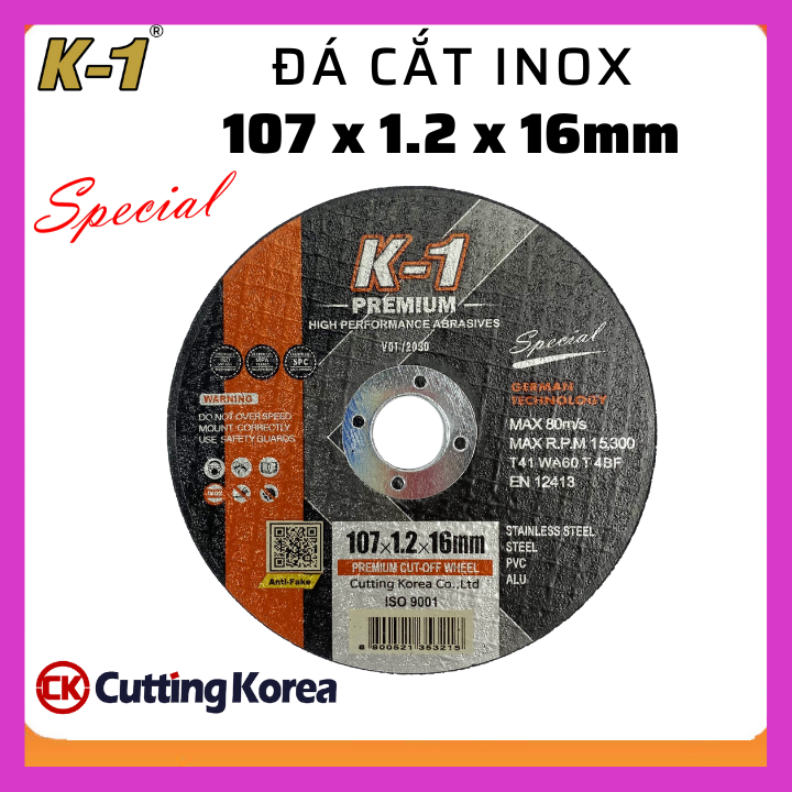 ĐÁ CẮT SẮT INOX Đặc Biệt phi 100 thương hiệu K1