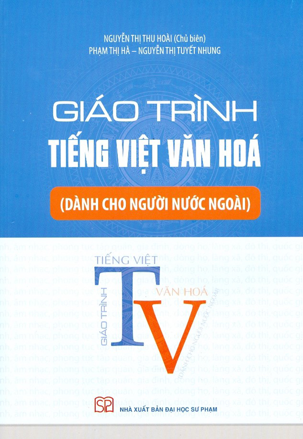 Giáo Trình Tiếng Việt Văn Hóa (Dành Cho Người Nước Ngoài)