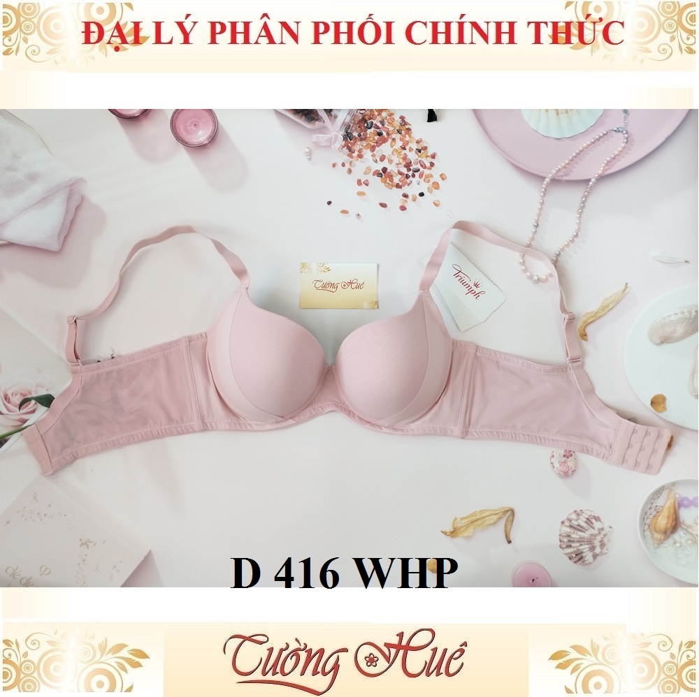 Áo lót nữ Triumph D 416 WHP trơn mút mỏng vừa lưng bảng to.