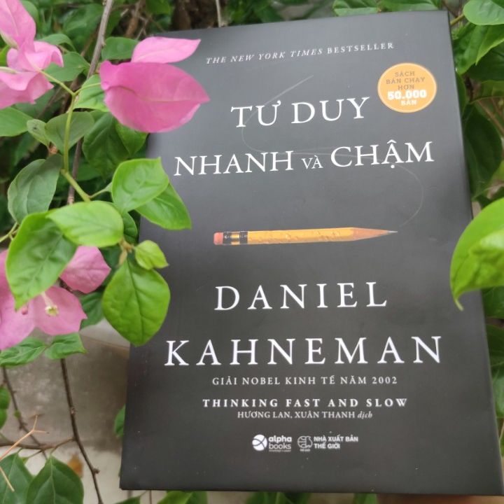 Tư Duy Nhanh Và Chậm (Bản đặc biệt bìa cứng 2021) [AlphaBooks]