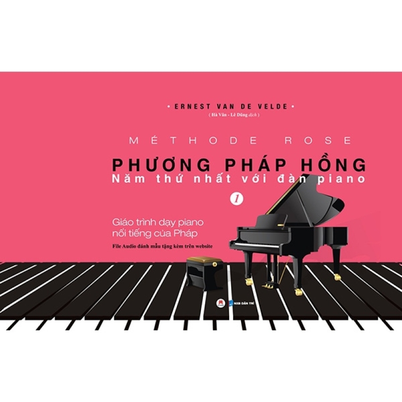 Phương Pháp Hồng - Năm Thứ 1 Với Đàn Piano (Tái Bản 2019) - Tiền Phong