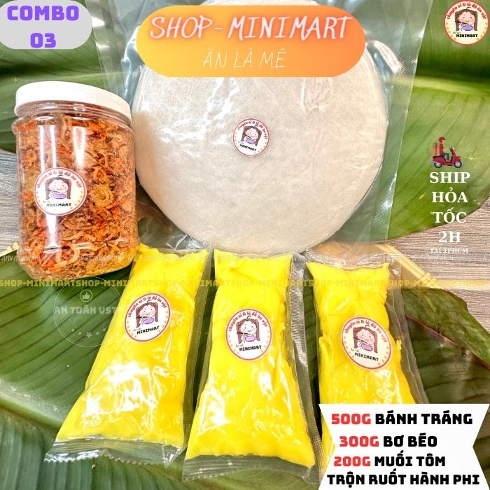 Bánh Tráng -COMBO  Bánh Tráng Phơi Sương - Muối Tôm Nhiễn Trộn Ruốt Hành - Chai Bơ  Béo - CB08- ĂN VẶT MINIMART