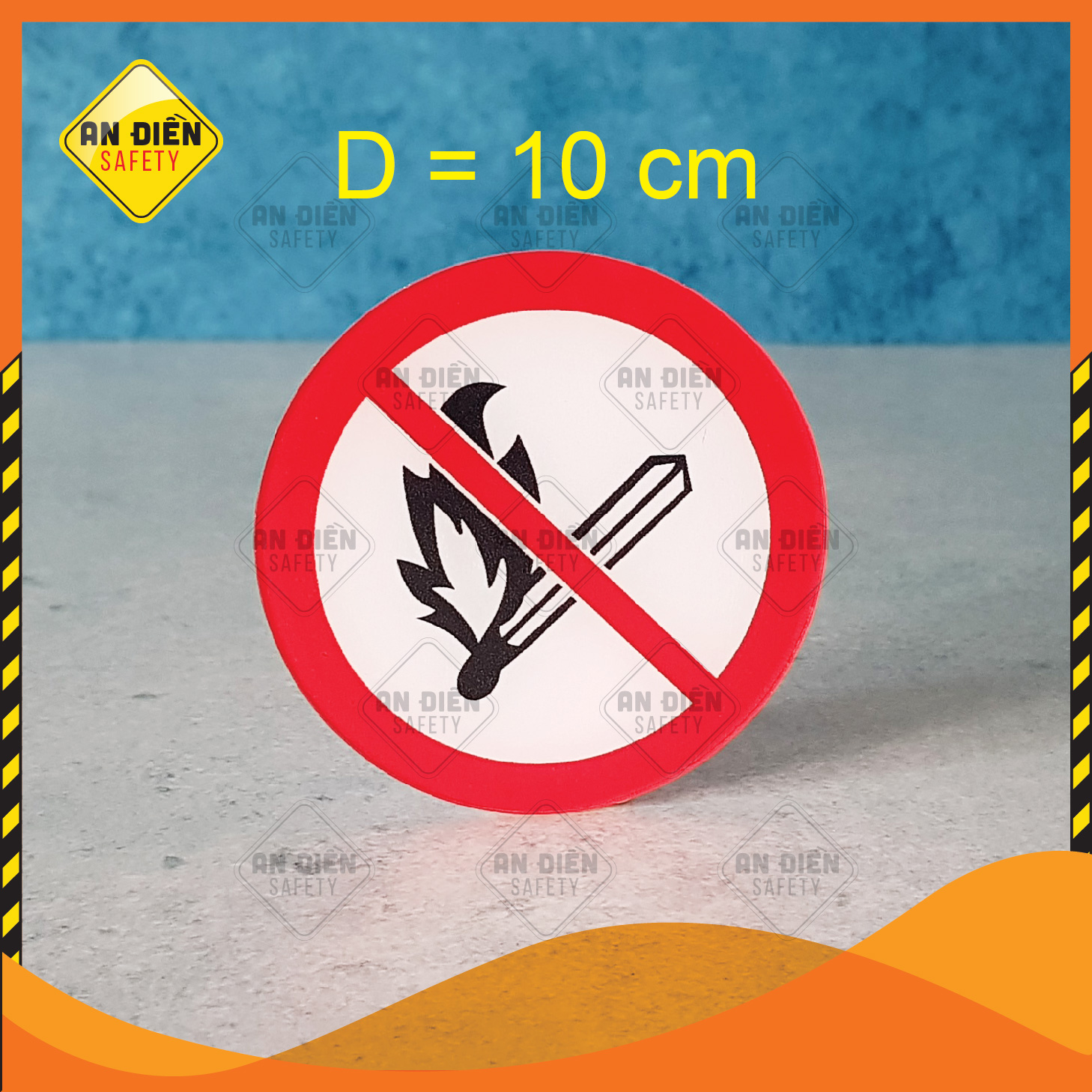 Biển báo An Điền Safety - Biển báo Cấm Lửa No Fire