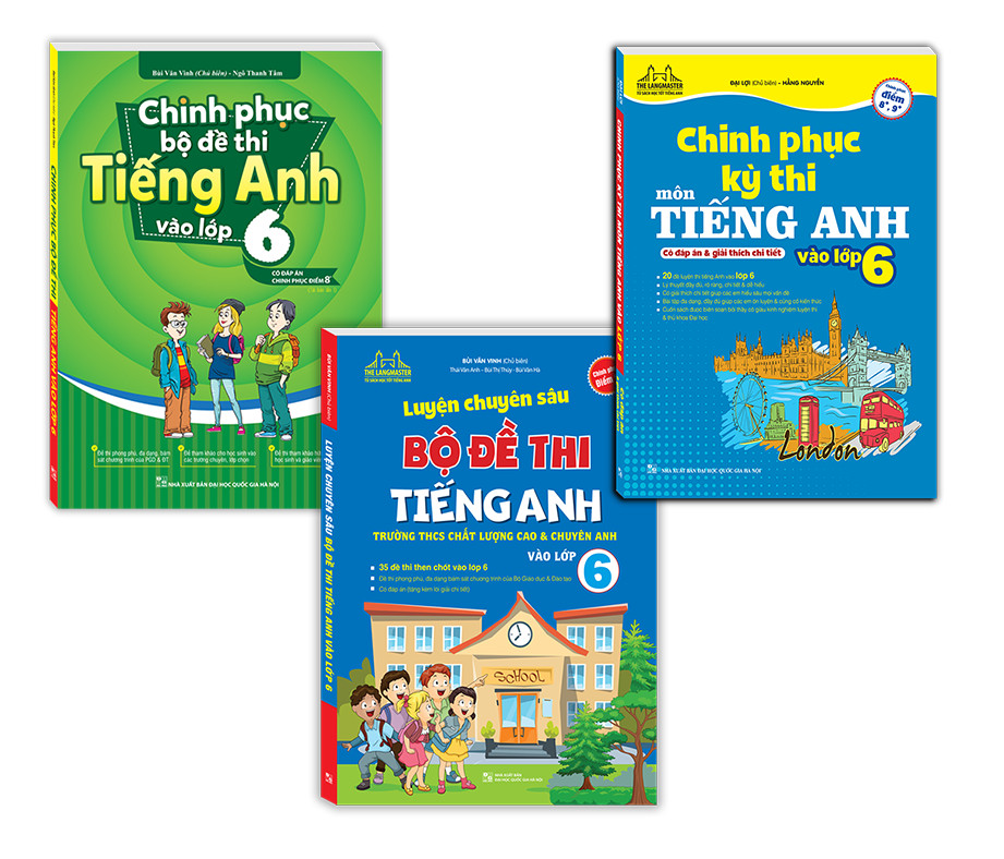 Sách - Combo 3c -Chinh phục bộ đề thi Tiếng Anh vào & Chinh phục kỳ thi môn tiếng anh & Luyện chuyên sâu bộ đề thi lớp 6