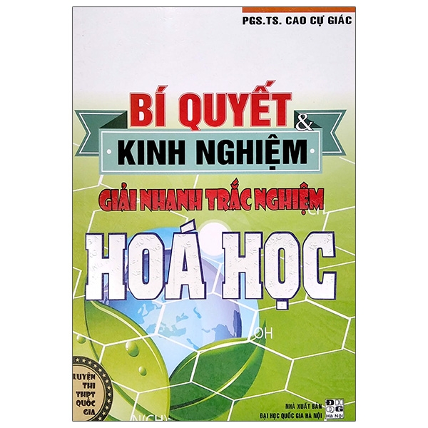 Fahasa - Bí Quyết Và Kinh Nghiệm Giải Nhanh Trắc Nghiệm Hoá Học