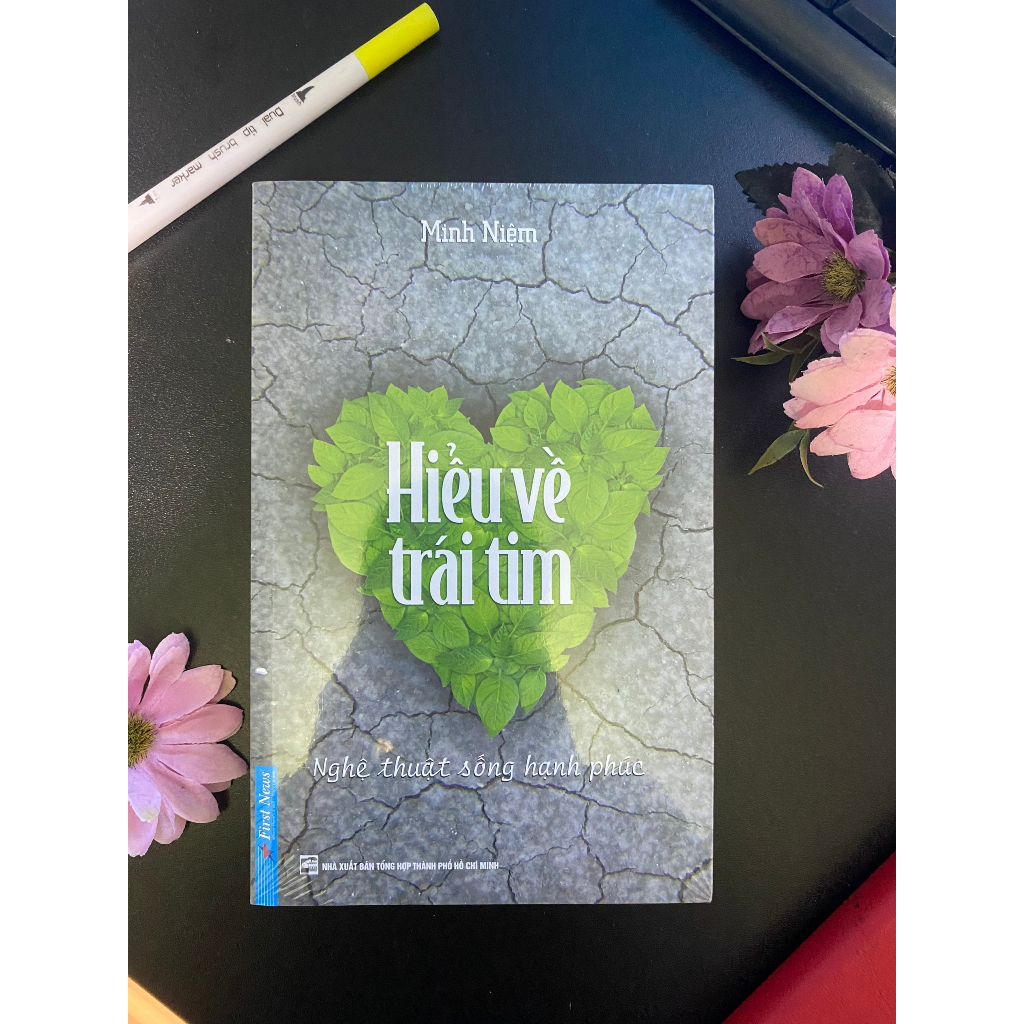 Sách - hiểu về trái tim - minh niệm