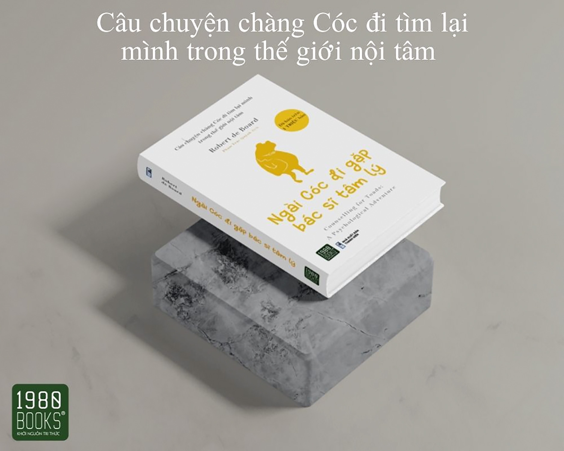 Ngài Cóc Đi Gặp Bác Sĩ Tâm Lý (Bìa Cứng)