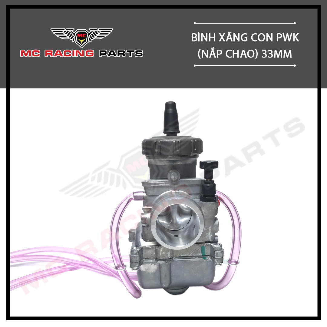 BÌNH XĂNG CON PWK (NẮP CHAO) 33mm
