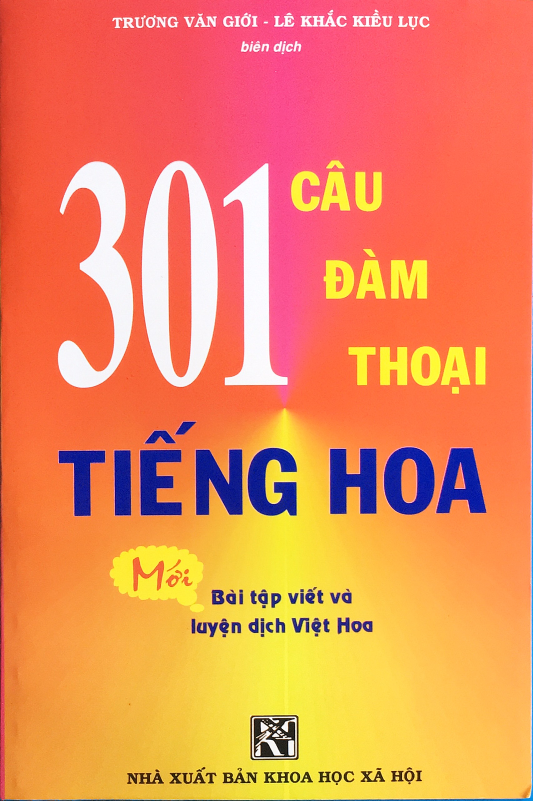 Sách NDB - 301 Câu đàm thoại tiếng Hoa