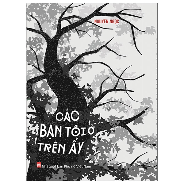 Các bạn tôi ở trên ấy- sách văn học