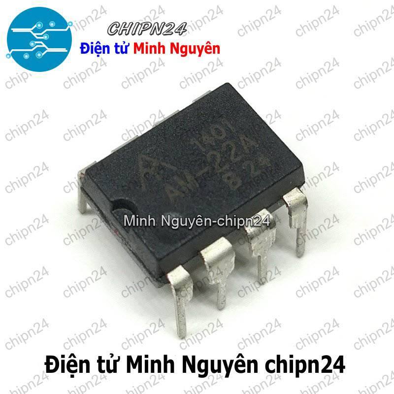 [1 con] (DT) IC AM-22A DIP-8 Hàng Tốt (AM22A AM 22A) - HH006221