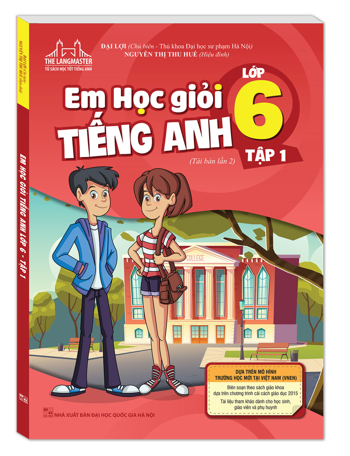 Em học giỏi tiếng Anh lớp 6-tập 1 (tái bản 02 kèm file tải CD)