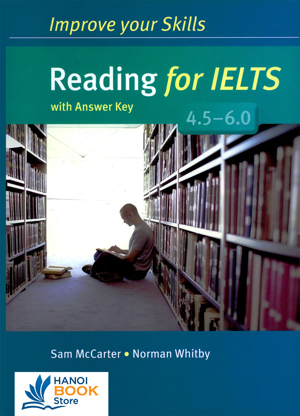 Improve your skills reading for ielts 4.5-6 student with answer key