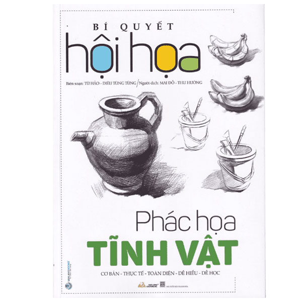 Fahasa - bí quyết hội họa - phác họa tĩnh vật