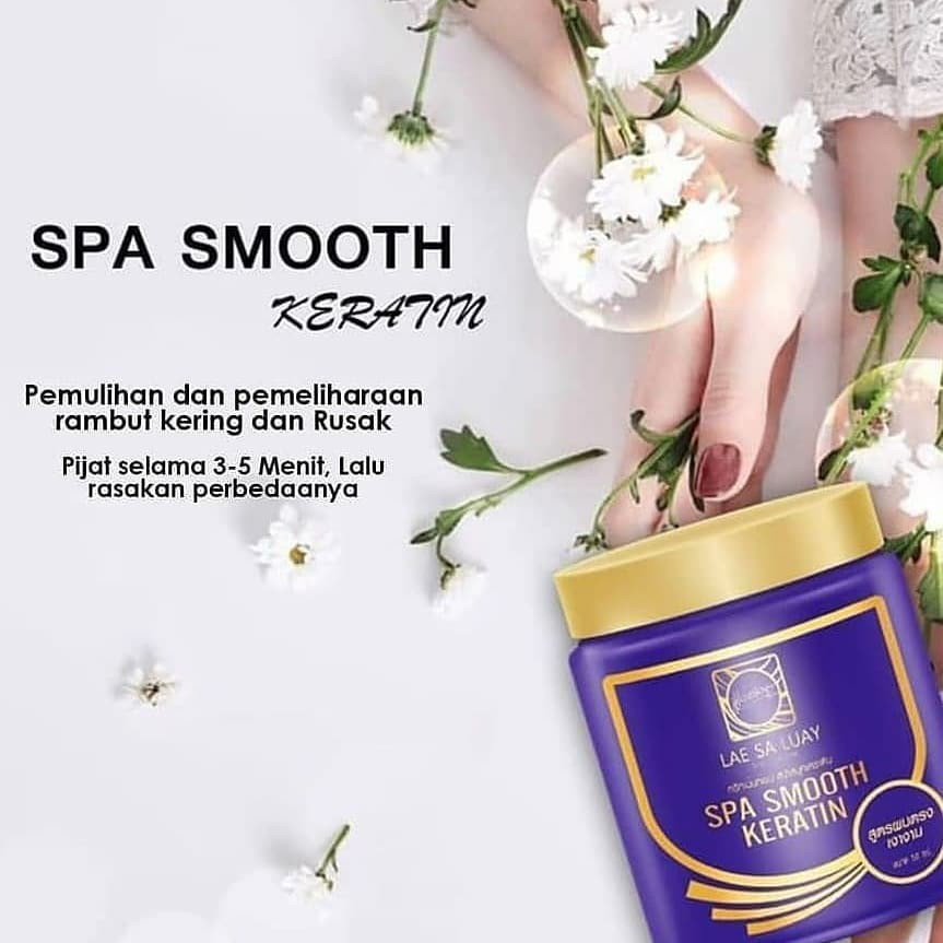 Kem ủ tóc Lae Sa Luay SPA Smooth Keratin 250ml Thái Lan (Hũ)