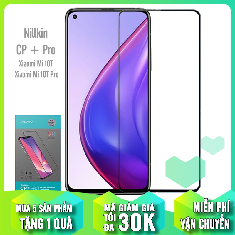 Kính cường lực Nillkin CP+ PRO cho Xiaomi Mi 10T - Mi 10T Pro - FULL viền đen