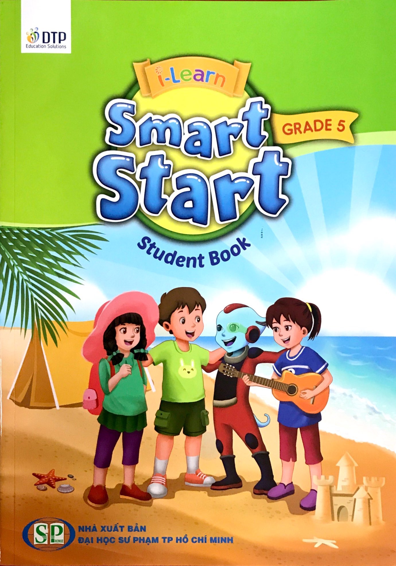 Bài Học Tiếng Anh I-Learn Smart Start Grade 5 (Student's Book)
