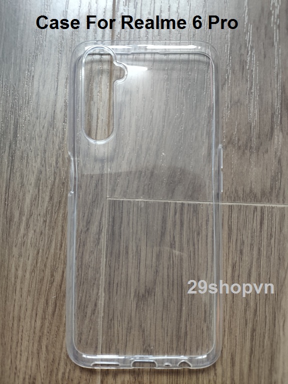 Ốp Realme 6 Pro dẻo trong suốt (Loại đẹp)