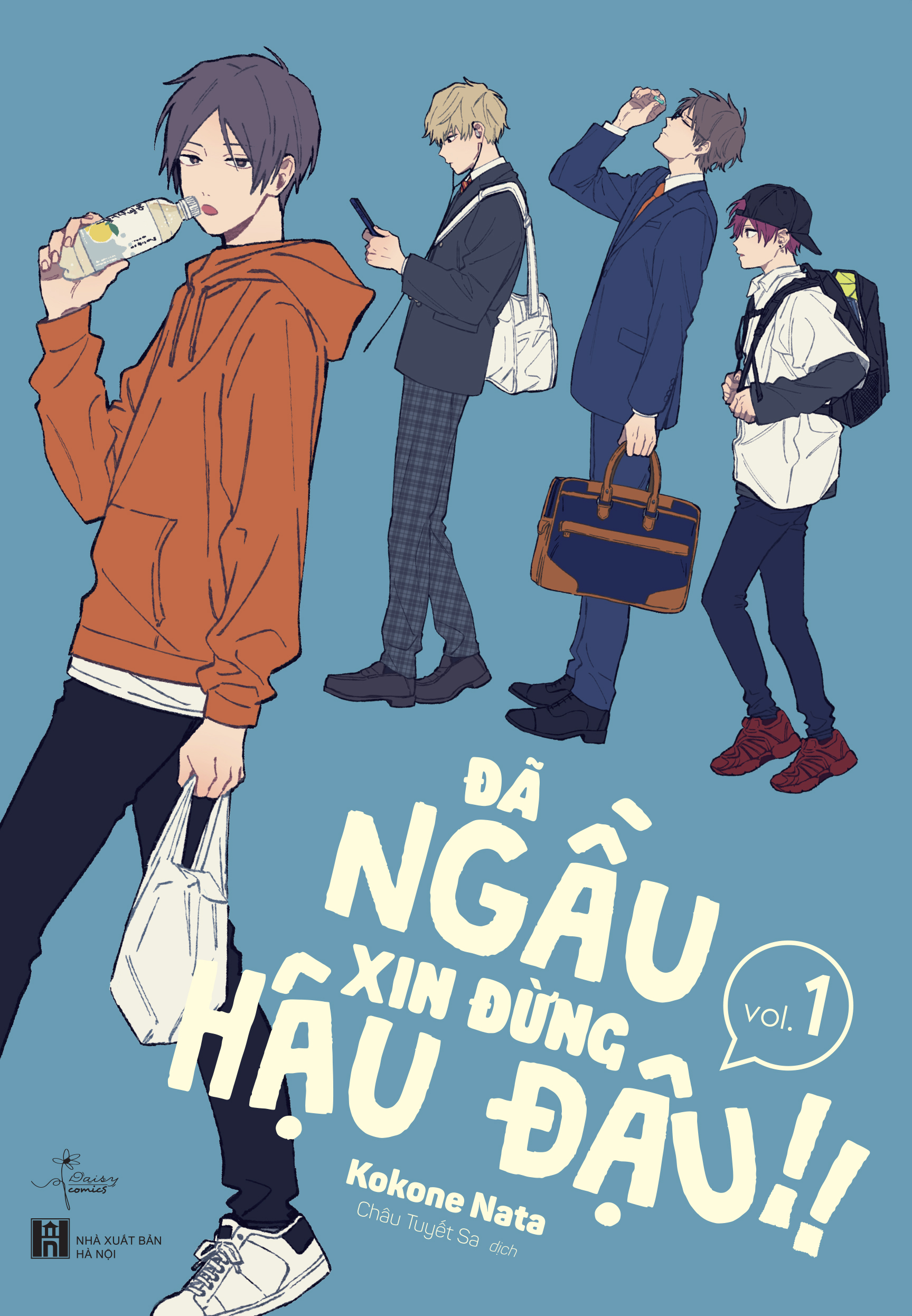 Đã ngầu xin đừng hậu đậu!! - tập 1