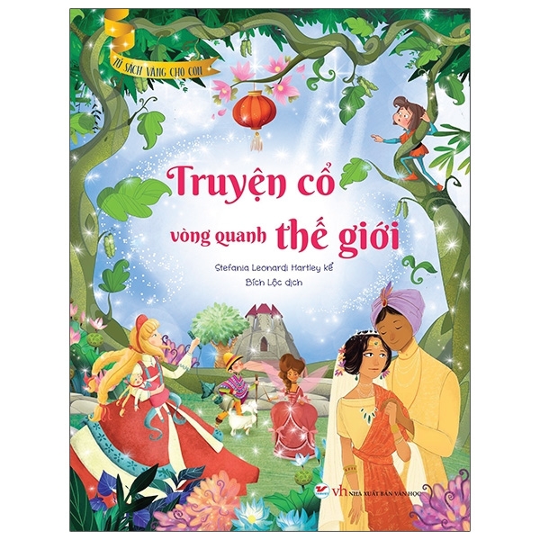 Tủ sách vàng cho con - Truyện cổ vòng quanh thế giới