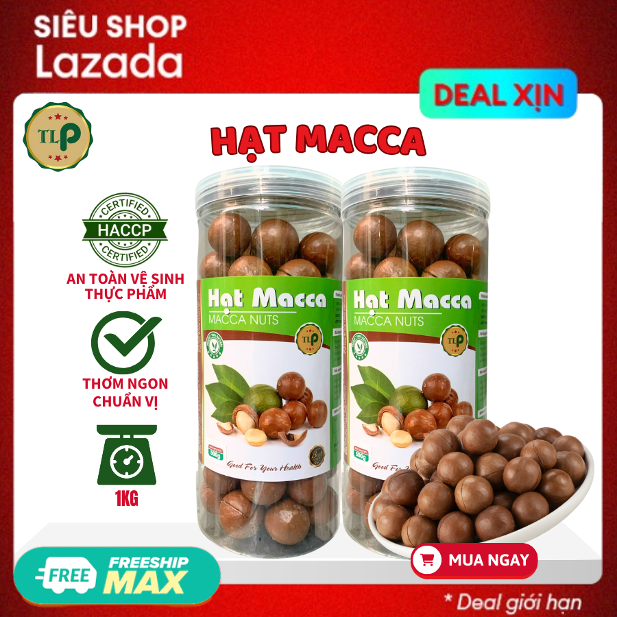 HẠT MACCA NỨT VỎ TÂN LỘC PHÁT THƠM NGON BỔ DƯỠNG